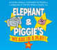 Elephant and Piggie's 